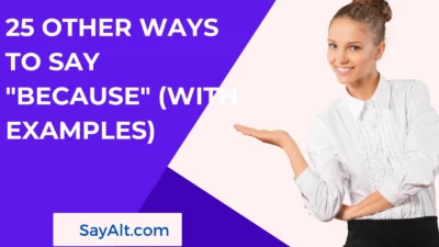 Other Ways to Say "Because"